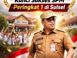 Ungkap Rahasia SPM, Kepsek SMPN 2 Takalar Sebut Peran Bupati Daeng Manye Jadi Penentu